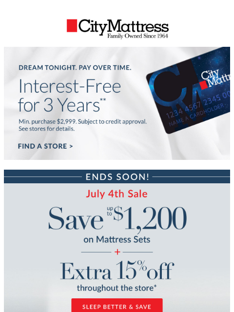 citymattress newsletter: Hurry, last weekend for July 4th savings