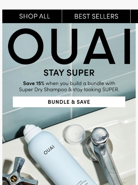 theouai newsletter: Save 15% on your Super Dry Shampoo