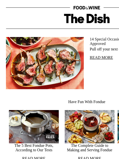 foodandwine newsletter: 14 Special Occasion Dishes That Are Chef-Approved