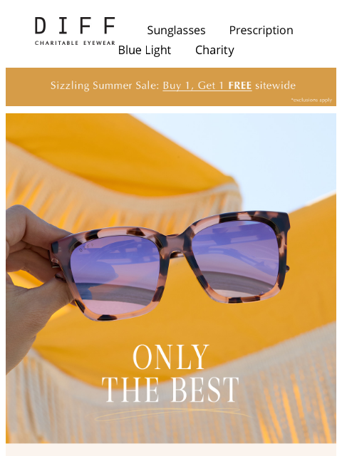 diffeyewear newsletter: Grab Summer's Finest BOGO FREE ☀️