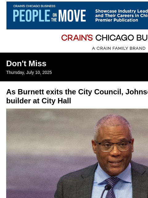 crainalerts newsletter: Johnson loses key ally as Burnett exits City Counc...