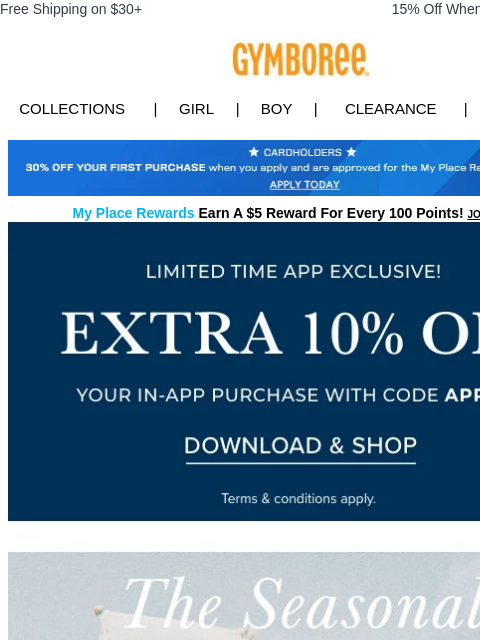 gymboree newsletter: Happening Now: *extra* 10% Off your in-app purchas...