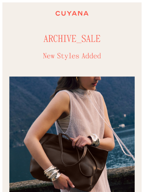 cuyana newsletter: More Styles Added to Archive Sale