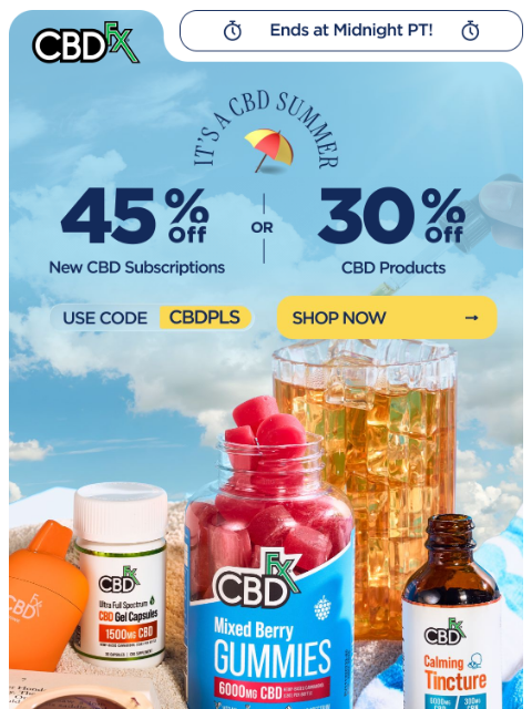 cbdfx newsletter: This Is It: Up to 45% OFF all CBD faves!