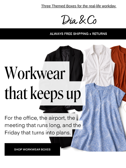 dia newsletter: Your work wardrobe, three ways