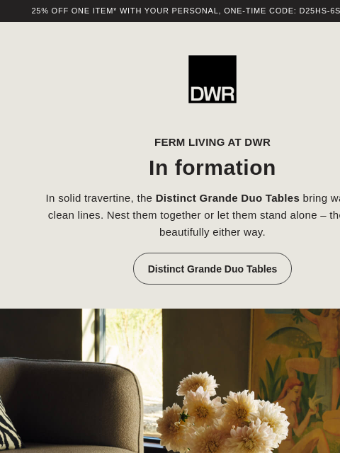 dwr newsletter: Natural materials, pure geometry