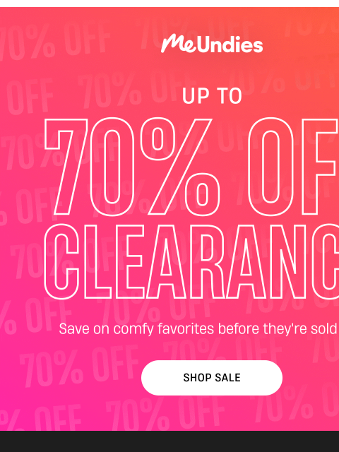meundies newsletter: WEEKEND FLASH SALE: Up to 70% off