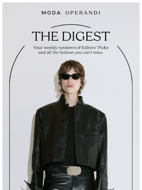 modaoperandi newsletter: On every It Girl’s radar 📡