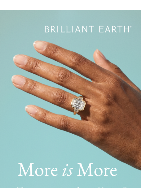 brilliantearth newsletter: Good things come in threes