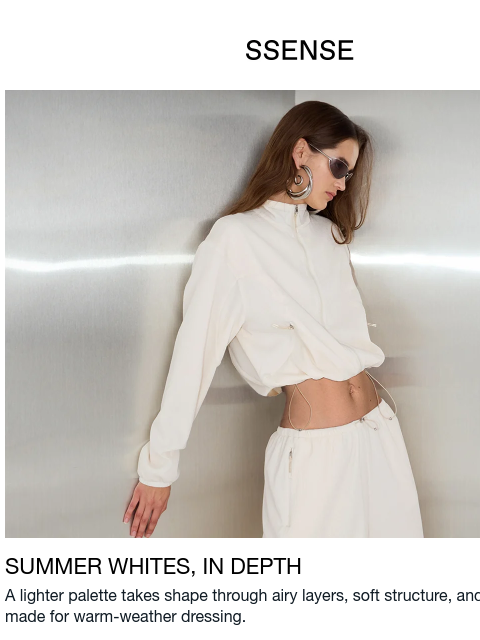 ssense newsletter: A Study in Light Layers