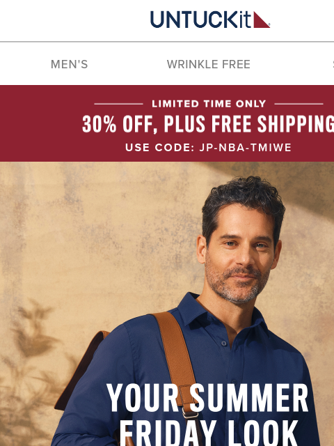 untuckit newsletter: 30% Off + Free Shipping Just For You