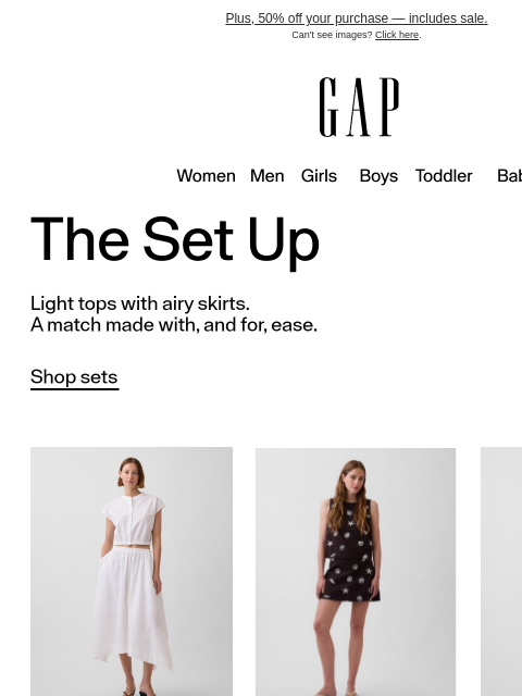 gap newsletter: Skirts. Sets. Both.