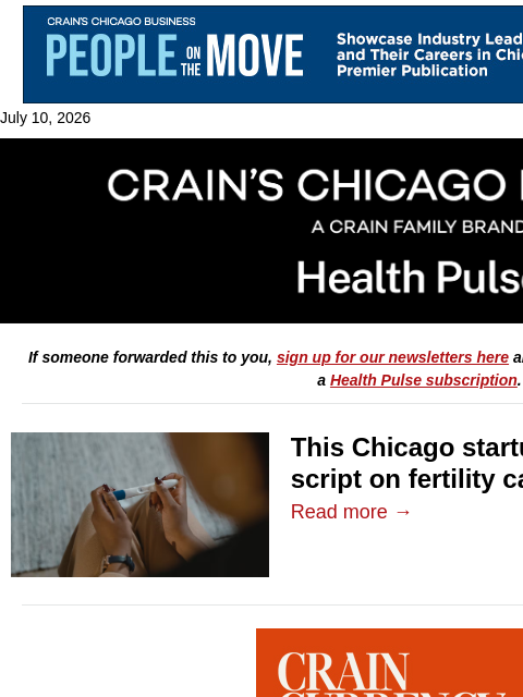 crainalerts newsletter: Startup looks to get ahead of infertility
