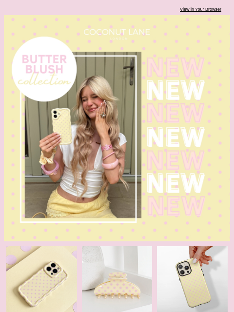 coconut-lane newsletter: NEW IN: Butter Blush 🧈🌸☺️