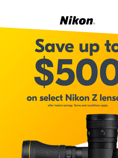 Save up to $500 on select lenses View as web page Nikon | Save up to $500 on select Nion Z lenses!* after instant savings. Terms and conditions apply. Shop Now Nikon TikTok YouTube Instagram Facebook