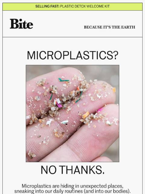 bitetoothpastebits newsletter: The Ultimate Microplastic Detox Guide