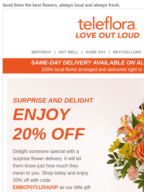 teleflora newsletter: Show Them You Care 💐 20% Off All Bouquets