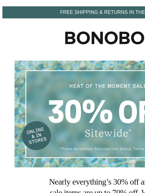 bonobos newsletter: Up to 70% Off Sale Items | 30% Off the Rest