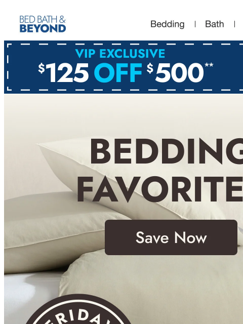 bedbathandbeyond newsletter: Friday Faves: Bedding 🛏️ 😄