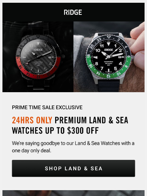 ridge newsletter: 24hrs Only: Up to $300 Off Watches