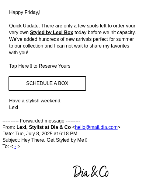 dia newsletter: RE: Hey There, Get Styled by Me 💖