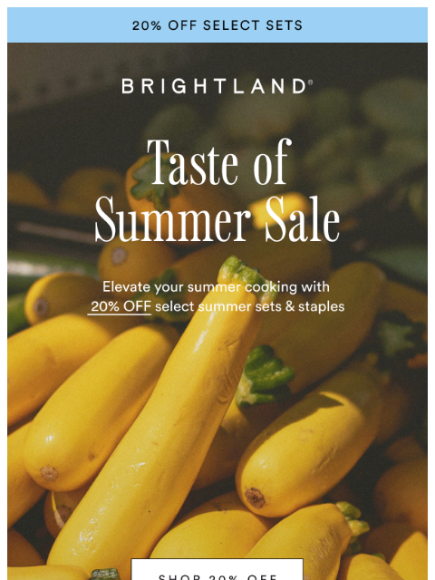 brightland newsletter: 20% Off Summer Flavors For a Limited Time!