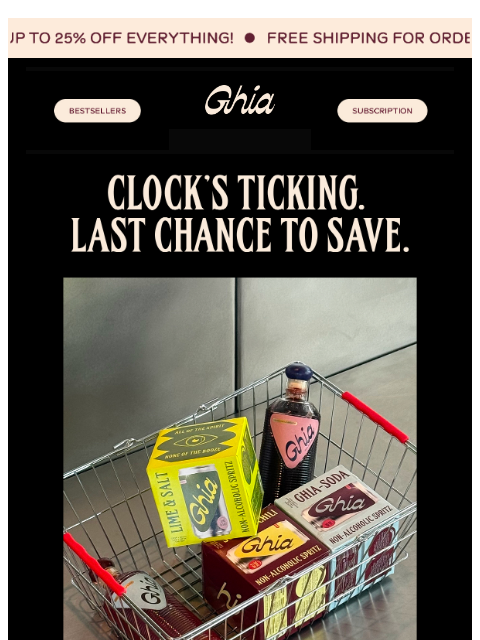 drinkghia newsletter: Last Chance to Save!