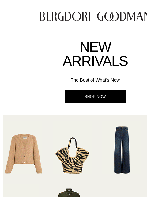 bergdorfgoodman newsletter: Newness Report: This Just In