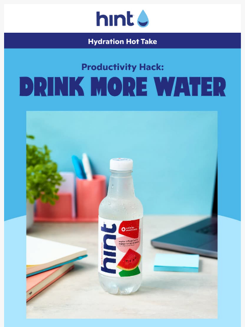 drinkhint newsletter: Work in more water 💧🍉🍋🍒