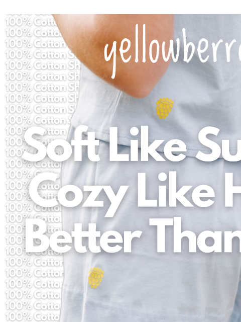 yellowberrycompany newsletter: 100% COTTON SHORTS!