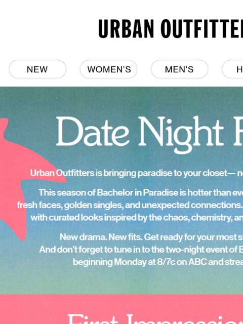 urbanoutfitters newsletter: date night fits inspired by ABC's Bachelor in Para...