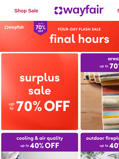 wayfair newsletter:  ❗ FLASH SALE ❗ Final hours ❗ FLASH SALE ❗