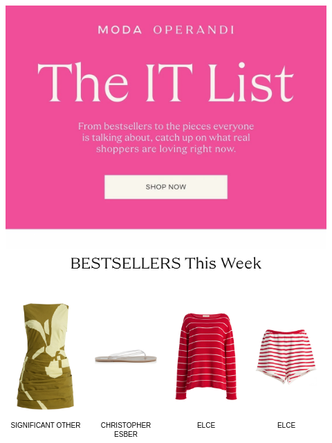 modaoperandi newsletter: The IT List: bestsellers, going viral & more