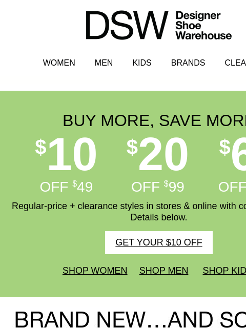 dsw newsletter: Your $10 disappears tonight!