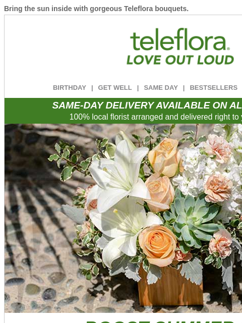 teleflora newsletter: Boost Summer Fun 🌞 20% Off Fresh Flowers