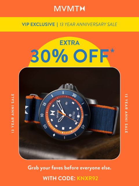 mvmt newsletter: VIP Exclusive Offer: Extra 30% Off