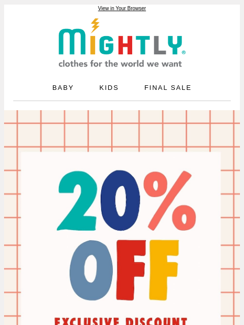 mightly newsletter: School Ready? Enjoy 20% Off Your Faves!