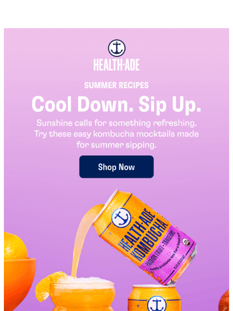 health-ade newsletter: Your gut called. It wants a mocktail. ☀️