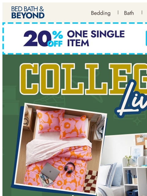 bedbathandbeyond newsletter: Find your college style 🎓