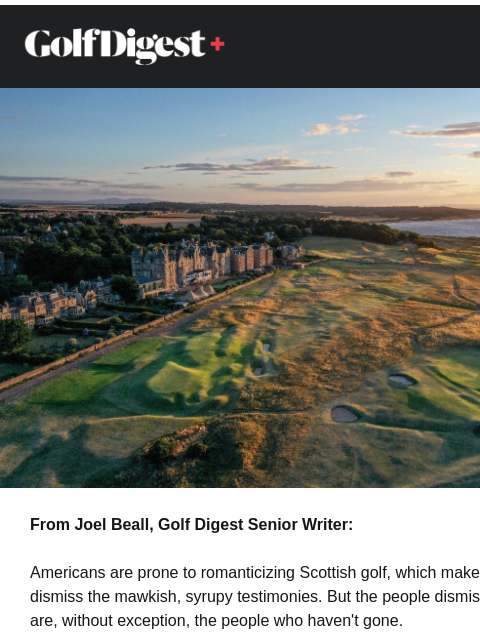 golfdigest newsletter: A Scotland expert’s favorite courses