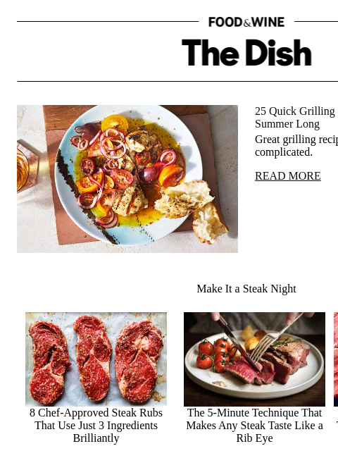 foodandwine newsletter: 25 Quick Grilling Recipes We'll Be Making All Summ...
