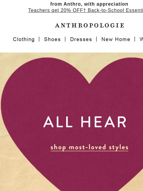 anthropologie newsletter: Our most ❤️ed styles.