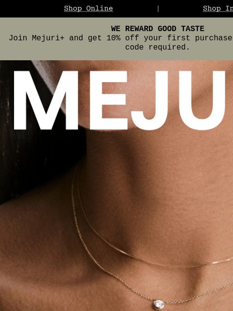 mejuri newsletter: You Deserve This