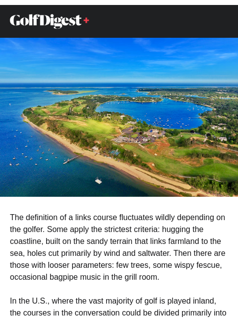 golfdigest newsletter: The best links courses in the U.S.
