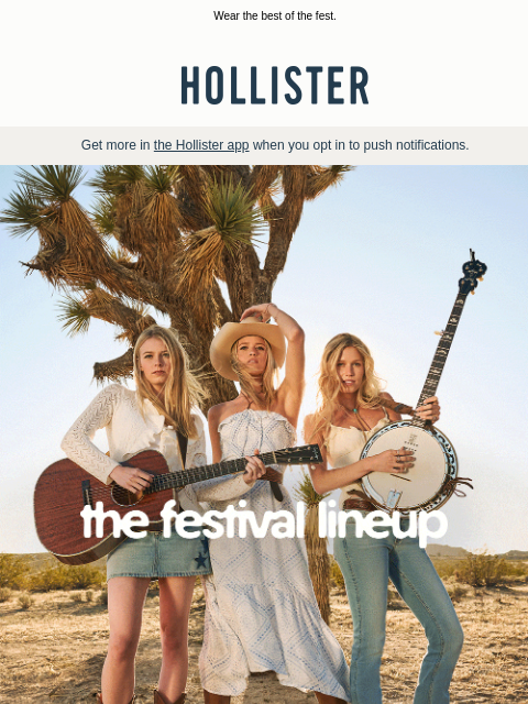 hollisterco newsletter: Headlining festival looks 🎤