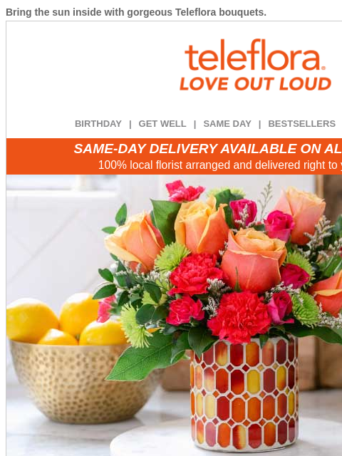 teleflora newsletter: Deliver Sunshine 🌞 20% Off All Flowers