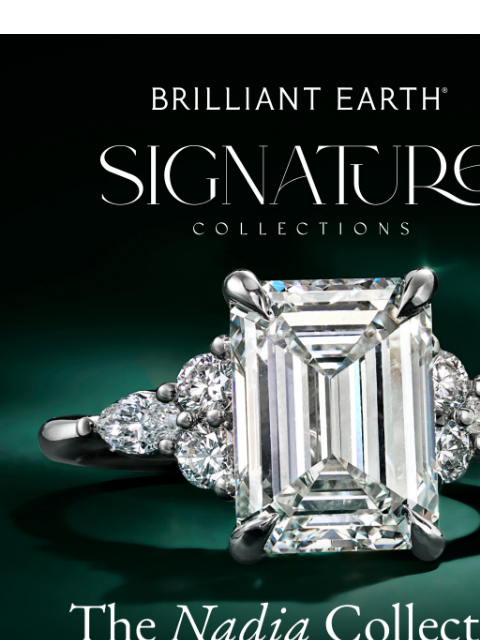 brilliantearth newsletter: Our best-selling Nadia engagement rings