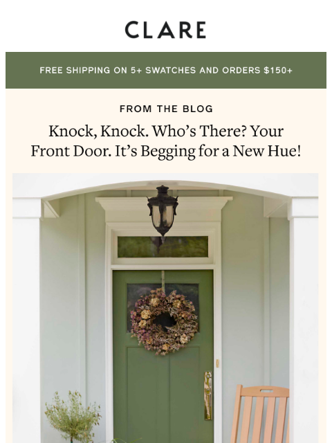 clare newsletter: Front door colors that make a statement.