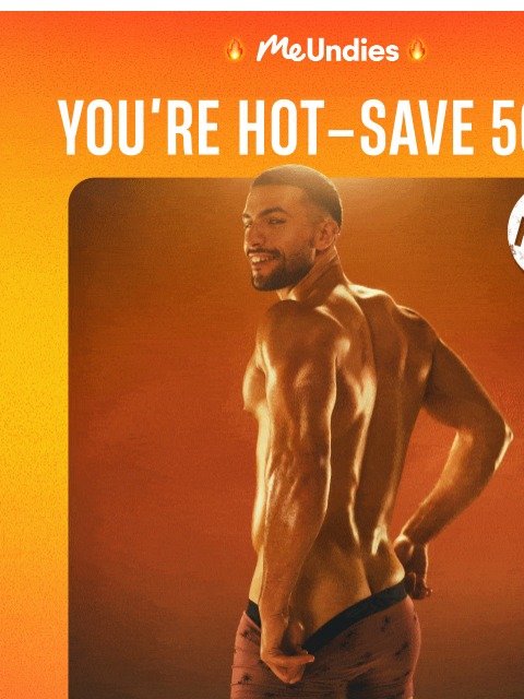 meundies newsletter: Hot People Get 50% Off