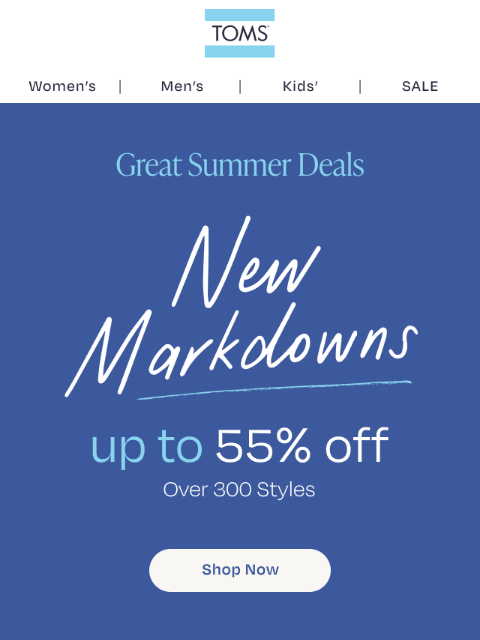 toms newsletter: Take up to 55% Off These New Markdowns